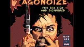 Watch Agonoize For The Sick And Disturbed video