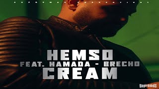 HEMSO feat. HAMADA & BRECHO // CREAM // [ ]