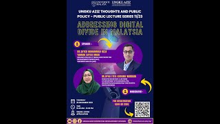 Ungku Aziz Thought And Public Policy Lecture 11