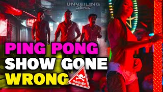 Avoid This Ping-Pong Show At All Costs Bangkok Thailand Story