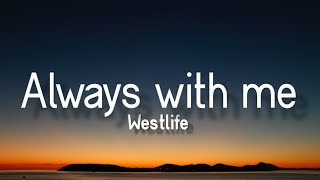 Watch Westlife Always With Me video