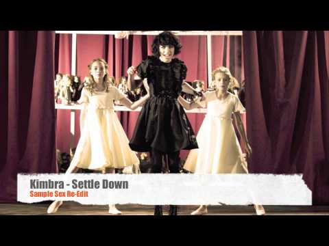 Artist: Kimbra Track: Settle Down (Sample Sex Re-Edit) Genre: Drum & Bass ... Artist: Kimbra Track: Settle Down (Sample Sex Re-Edit) Genre: Drum & Bass ...