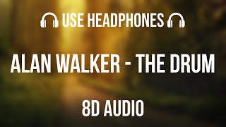 Alan Walker - The Drum | 8D Audio 🎧
