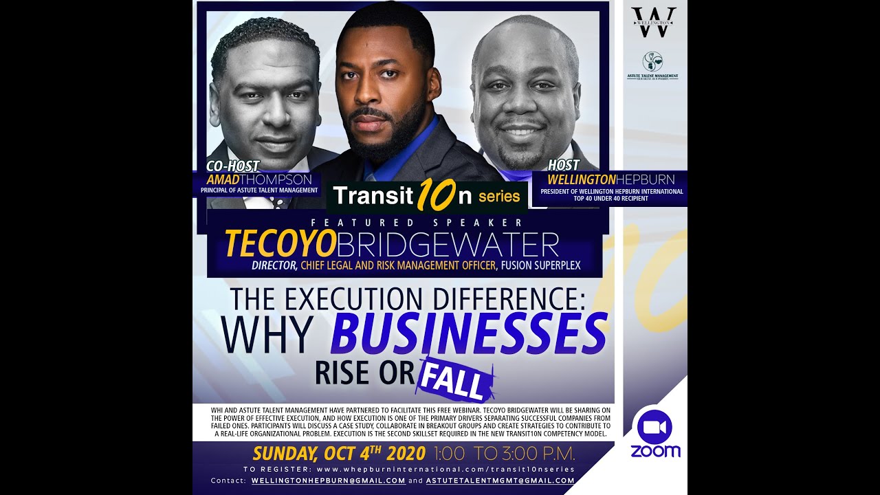 WHI Transit10n Series - The Execution Difference: Why Businesses Rise or Fall Webinar (Oct 4 2020))