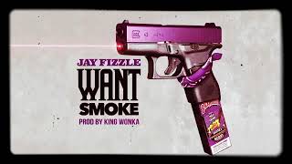 Watch Jay Fizzle Want Smoke video