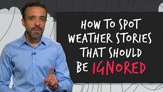 How to spot fake weather stories