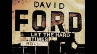 Watch David Ford To Hell With The World video