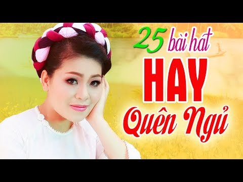 25 Ca Khúc Trữ Tình Quê Hương Hay Nhất Mọi Thời Đại - Nắng Ấm Quê Hương, Giận Mà Thương - Anh Thơ