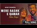 Sachet Parampara - Mere Rashke Qamar & Chhor Denge | J08 MUSIC FIILM'S