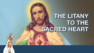 Litany of the Sacred Heart | Monthly Litany