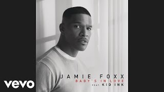 Watch Jamie Foxx Babys In Love video