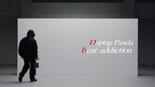 Watch Doping Panda Beat Addiction video