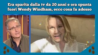 Era Sparita Dalla Tv Da 20 Anni E Ora Spunta Fuori Wendy Windham, Ecco Cosa Fa Adesso