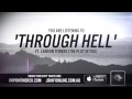 Prepared Like A Bride - 'THROUGH HELL' (Feat. Landon Tewers of The Plot In You)