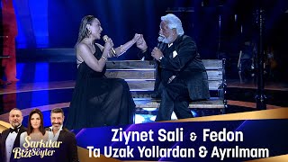 Ziynet Sali & Fedon - TA UZAK YOLLARDAN (TA MAVRA MATİA SOU) &  AYRILMAM (Mİ MİL