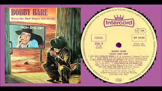 Watch Bobby Bare Even The Bad Times Are Good video