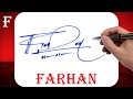 Farhan Name Signature Style | F Signature Style | Signature Style of My Name Farhan