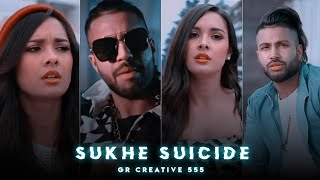 Suicide - Sukhe Muzical Doctorz Slowed Reverb Status Lofi Remix Status Gr Creative 555