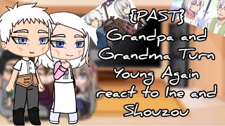 Past Grandpa And Grandma Turn Young Again React To Ine And Shouzou Gacha 35K Special Gcrv
