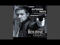 Extreme Ways (Bourne's Legacy) (PatrickReza Remix)