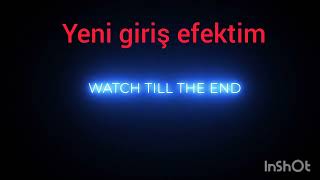 Yeni Giriş Efekti