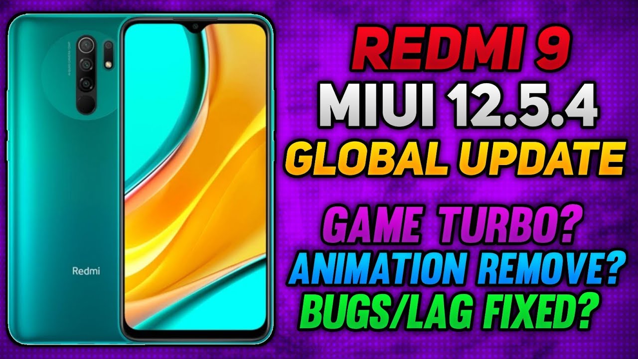 Redmi 9 / 9 Prime MIUI 12.5.4.0 Update | MIUI 12.5 Redmi 9 / 9 Prime MIUI 12.5.4.0 Update | MIUI 12.5