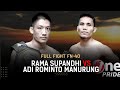 Partai Panas! 🔥 Rama Supandhi VS Adi Rominto || Full Fight One Pride MMA FN 40