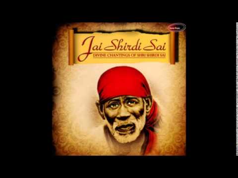 Sai Ram Bolo - Jai Shirdi Sai (Anup Jalota)