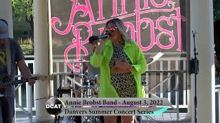 Annie Brobst Band - Danves Concert Series - 8/3/22