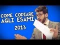 COME COPIARE AGLI ESAMI DI STATO