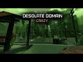 Desolate Domain (LB) Crazy [FIRST TIME ON COMPUTER!]