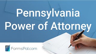 Pennsylvania Power Of Attorney - Guide