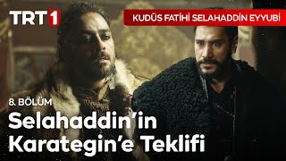 Selahaddin, Böriler Obasına Sızıyor - Kudüs Fatihi Selahaddin Eyyubi 8. Bölüm