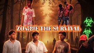 Fight To Survive - Zombie Apocalypse Part -1