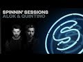 Spinnin’ Sessions 317: Alok & Quintino|DROPS ONLY