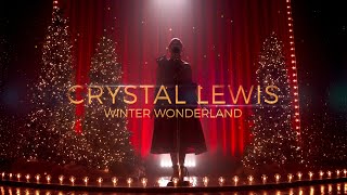 Watch Crystal Lewis Winter Wonderland video