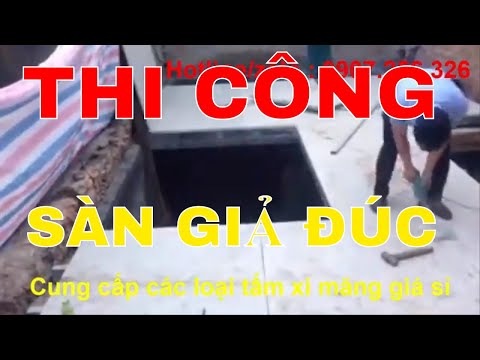 Cách Thi Công Tấm xi măng Cemboard Thái Lan Làm sàn giả đúc SIÊU BỀN