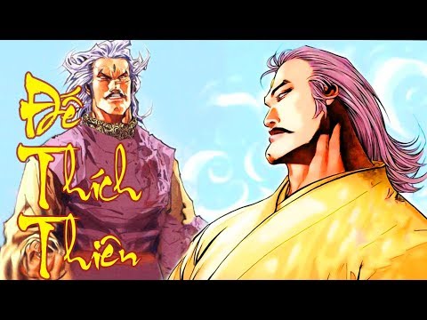 Cuộc Đời Lừng Lẫy Và Sức Mạnh Cường Đại Của Đế Thích Thiên