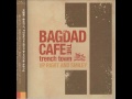 BAGDAD CAFE THE trench town - "In the Night"