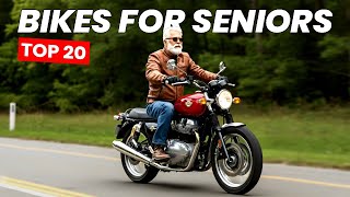 20 Perfect Motorcycles For Seniors In 2025 No Back Pain, No Regrets