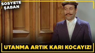 Sosyete Şaban Şaban Ağa Gerdek Odasına Giremiyor