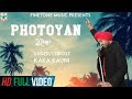 Photoyan (Full Video) | Kaka Kauni | Latest Punjabi Song 2019 | Finetone Music