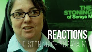 The Stoning of Soraya M. - Reactions