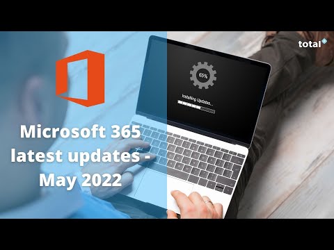 Microsoft 365 Updates | May June 2022✨