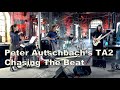 Peter Autschbach's TA2 - Chasing The Beat