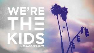 Watch Parade Of Lights Were The Kids video