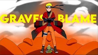 Naruto Mashup Editamv Graves - Blame