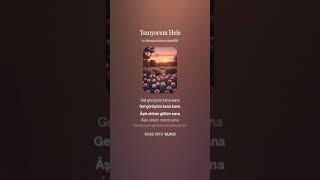 Yanıyorum Hele