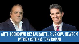 #221: Anti-Lockdown Restaurateur vs Gov. Newsom