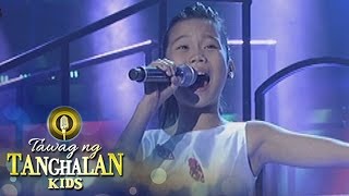 Tawag ng Tanghalan Kids: Roanna Isaiah Hemor | Ngayong At Kailanman